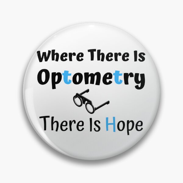 Item preview,  Where There Is Optometry There Is Hope Funny T-shirt men gift women gift designed and sold by InnovantDesigns.