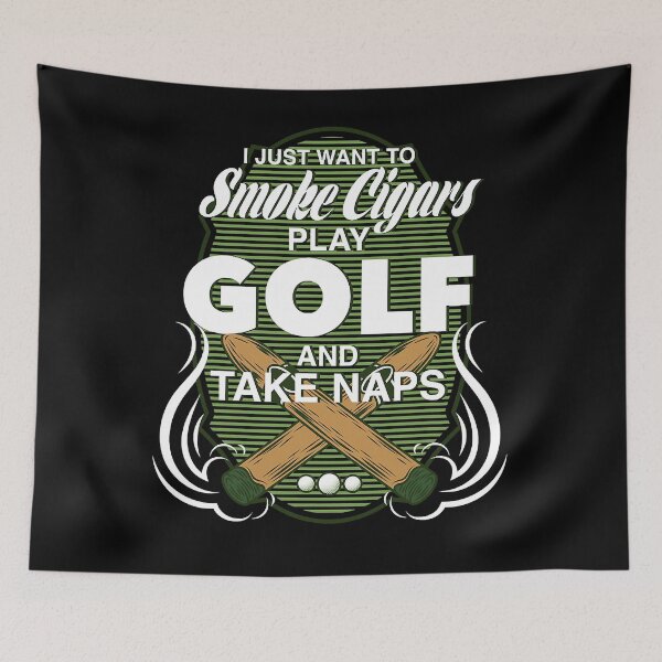 Item preview, Smoke Cigars, Take Naps, Play Golf  Funny gift  designed and sold by edensmr.