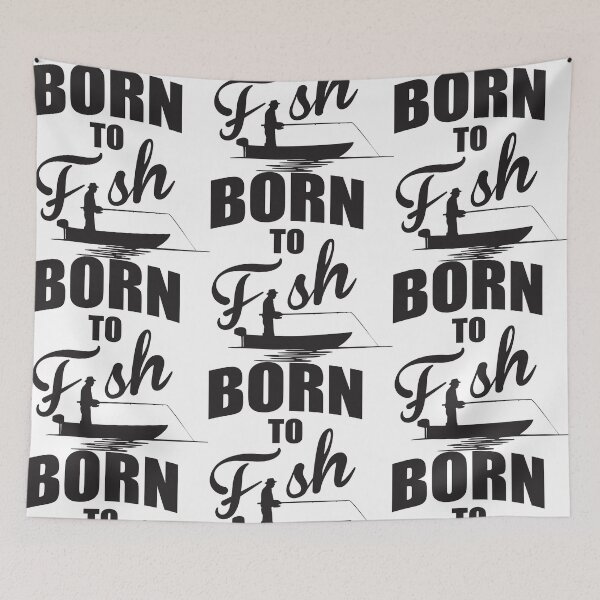 Item preview, Born to fish designed and sold by nektarinchen.