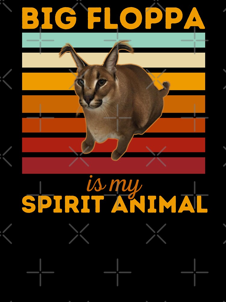 Big Floppa Is My Spirit Animal, Big Meme Caracal Cat Big Floppa Is My Spirit Animal, Big Meme Caracal Cat