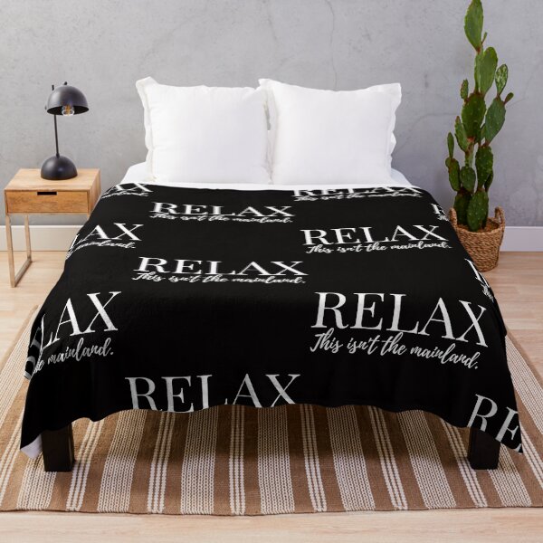 Item preview, Relax, This Isn't the Mainland designed and sold by Moonbeamdesignz.