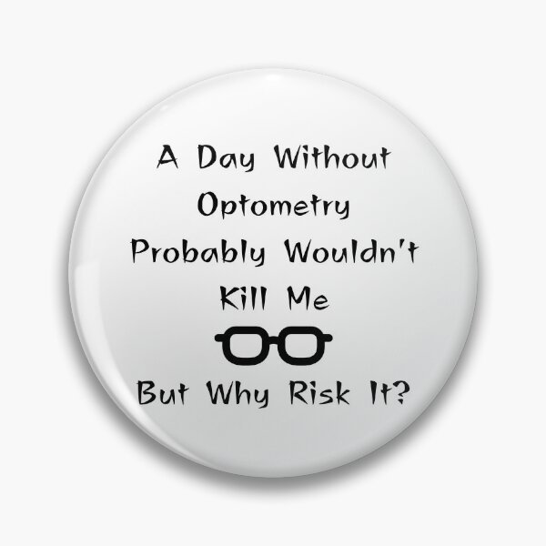 Item preview, A Day With Optometry Funny T-shirt men gift women gift designed and sold by InnovantDesigns.