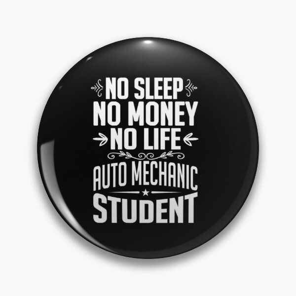 Item preview, Auto Mechanic Student No Sleep Life Money designed and sold by aryagiri.