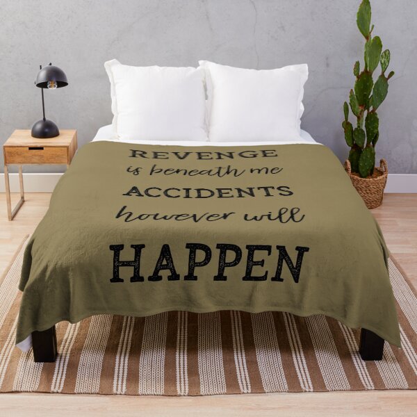 Item preview, Revenge is Beneath Me Accidents However Will Happen funny Saying for Coworkers designed and sold by ZANKELLO.