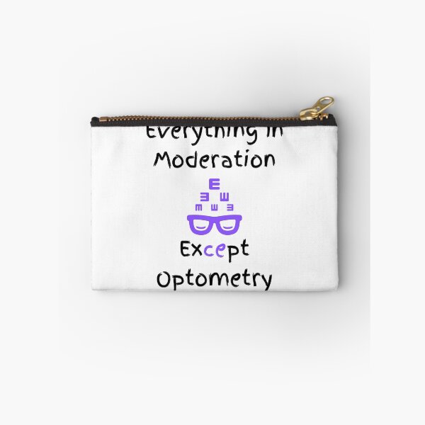 Item preview, Everything In Moderation Except Optometry Funny T-shirt men gift women gift designed and sold by InnovantDesigns.