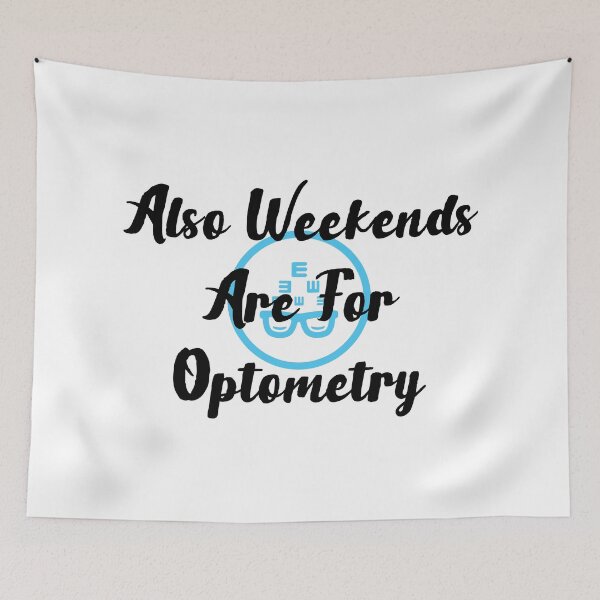 Item preview, Also Weekends Are For Optometry Funny T-shirt men gift women gift designed and sold by InnovantDesigns.