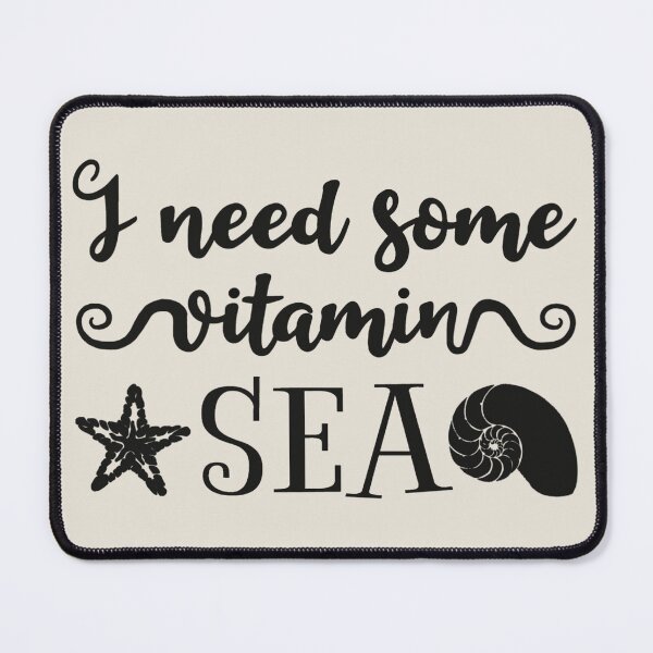 Item preview, I Need Some Vitamin Sea Fun Black Text Summer Ocean Text Design designed and sold by TrulyEpoque.