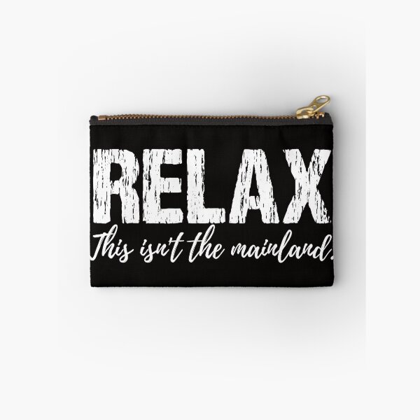Item preview, Relax, This Isn't the Mainland designed and sold by Moonbeamdesignz.