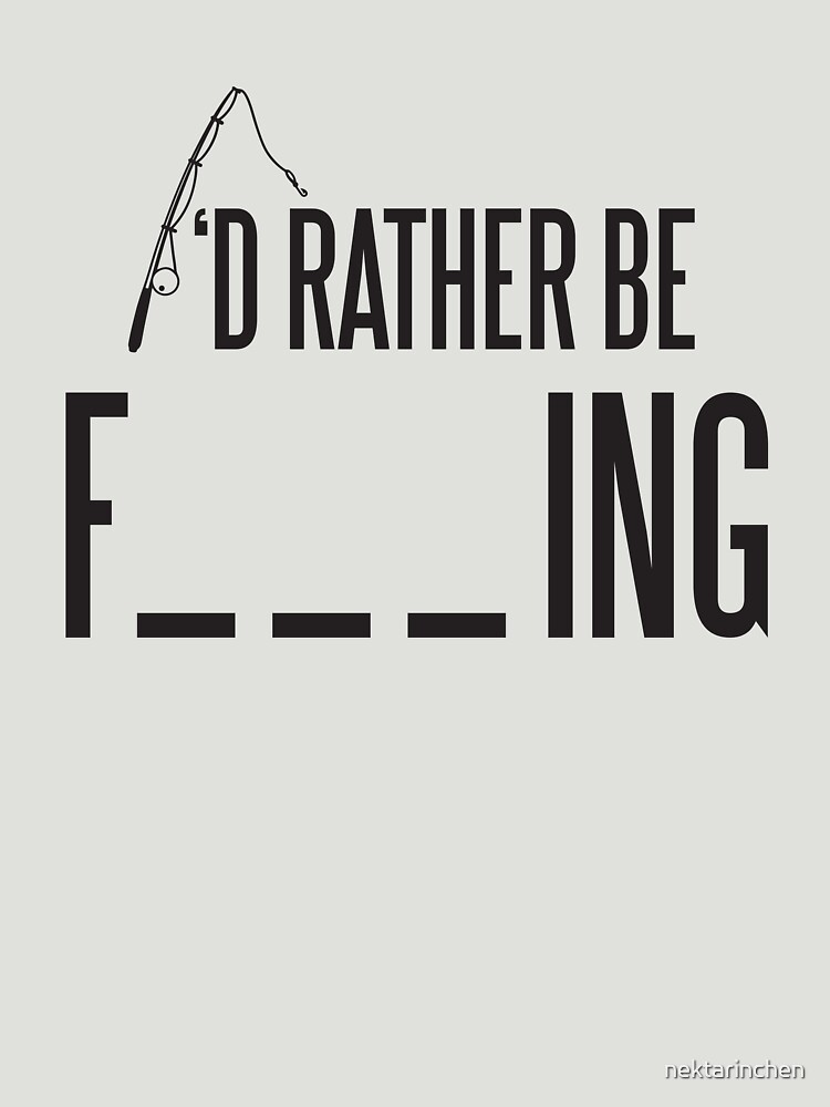 I'd rather be fishing by nektarinchen