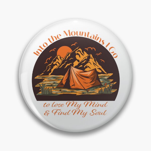 Item preview, Into the Mountains I go to lose my mind and find my soul - Orange Brown designed and sold by Unaiza Khalid.