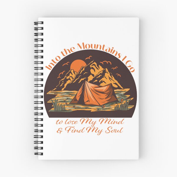 Item preview, Into the Mountains I go to lose my mind and find my soul - Orange Brown designed and sold by Unaiza Khalid.