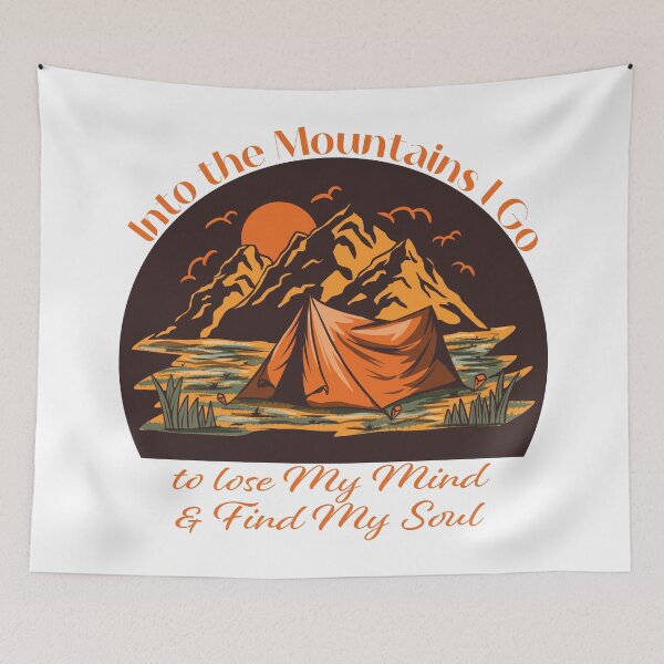 Item preview, Into the Mountains I go to lose my mind and find my soul - Orange Brown designed and sold by Unaiza Khalid.