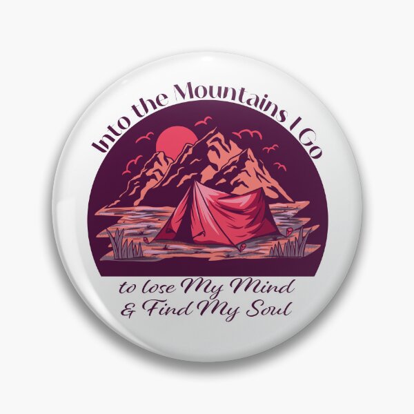 Item preview, Into the Mountains I go to lose my mind and find my soul - Purple designed and sold by Unaiza Khalid.