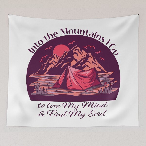 Item preview, Into the Mountains I go to lose my mind and find my soul - Purple designed and sold by Unaiza Khalid.