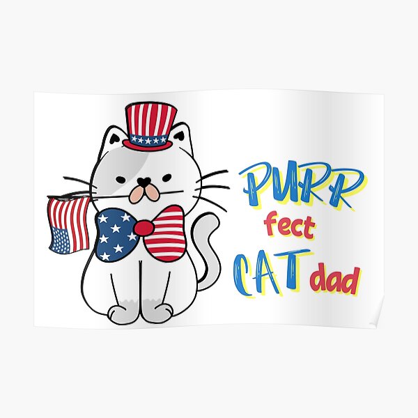 "Funny Fourth of July Funny Cat Dad Quotes PURRfect Cat Dad