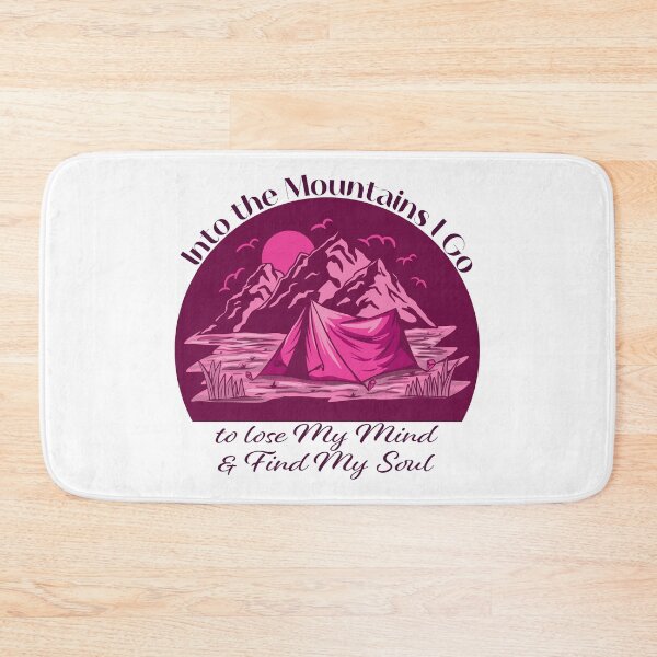 Item preview, Into The Mountains I go to lose my mind & find my soul - Pink designed and sold by Unaiza Khalid.