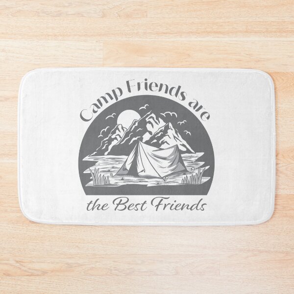 Item preview, Camp Friends are the Best Friends - Gray Mountains designed and sold by Unaiza Khalid.