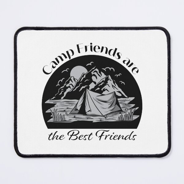 Item preview, Camp Friends are the Best Friends - Black designed and sold by Unaiza Khalid.