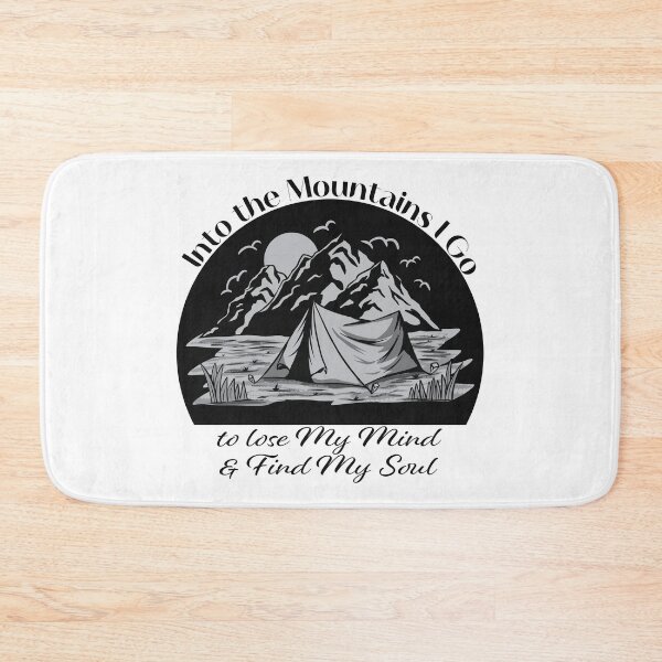 Item preview, Into The Mountains I go to lose my mind & find my soul - Black designed and sold by Unaiza Khalid.