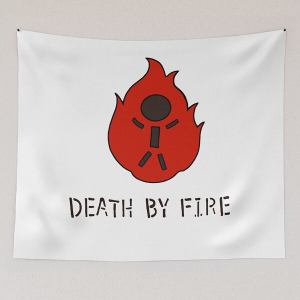Item preview, Death by fire  designed and sold by charylhtxra16.