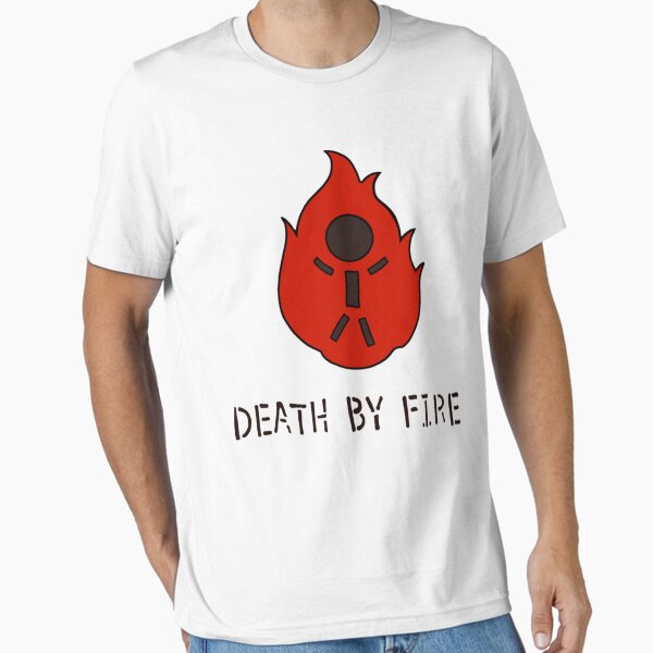 Item preview, Death by fire  designed and sold by charylhtxra16.
