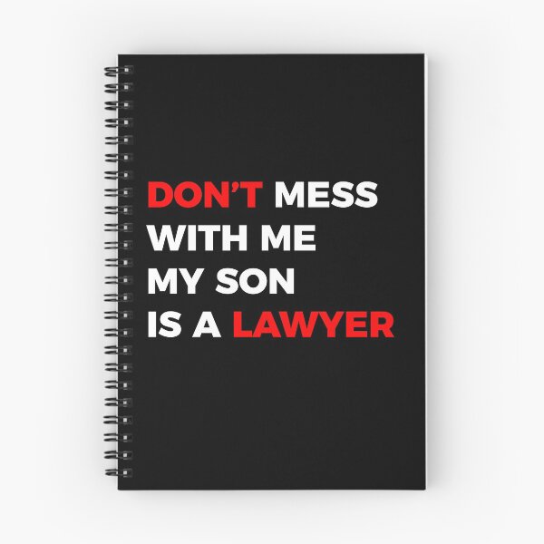 Item preview, Don't mess with me my son is a Lawyer designed and sold by MOREDANKMEMES.