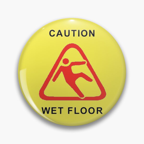 Item preview, CAUTION WET FLOOR designed and sold by b0nejuice.