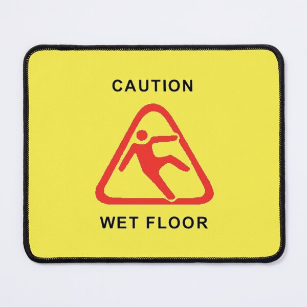 Item preview, CAUTION WET FLOOR designed and sold by b0nejuice.