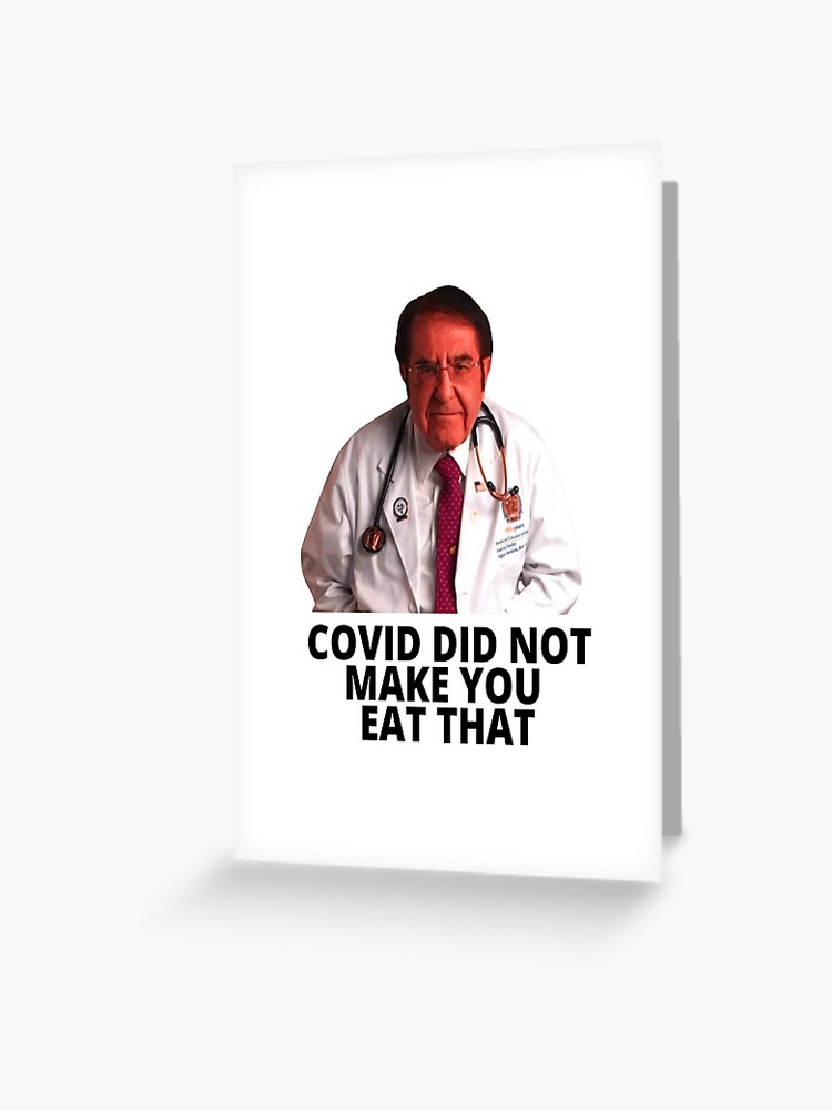 Dr Nowzaradan Tell Me About Your Eating Habit Greeting Card for