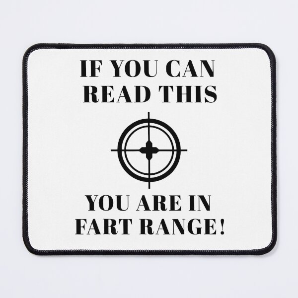 Item preview, If You Can Read This You Are In Fart Range designed and sold by Pangeguns.