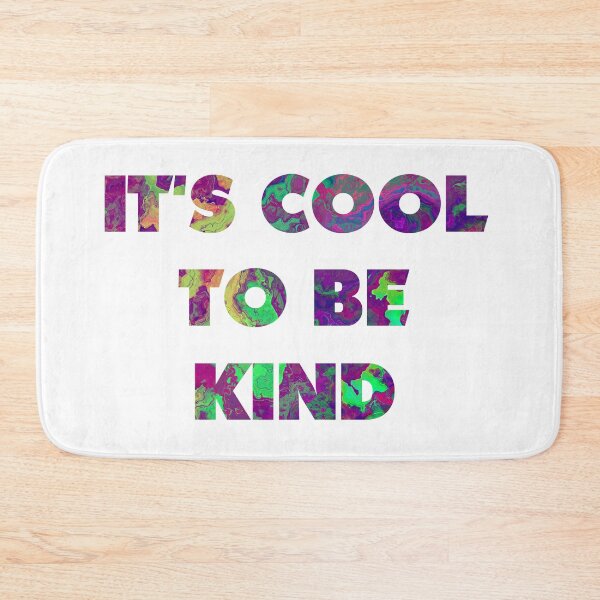 Item preview, It's cool to be kind designed and sold by JBJart.