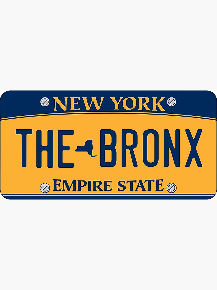 "'The Bronx' New York License Plate" Metal Print for Sale by 1MNL1