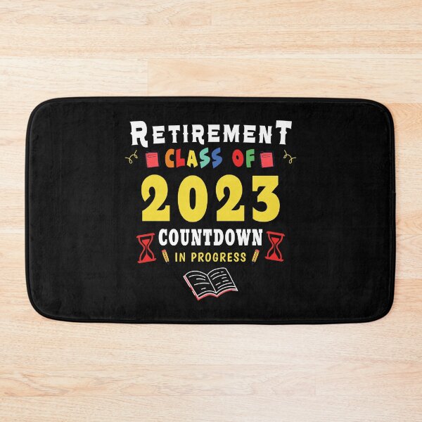 Item preview, Retirement Class Of 2023 Countdown In Progress Teacher Gift designed and sold by ZimbomDesigner.
