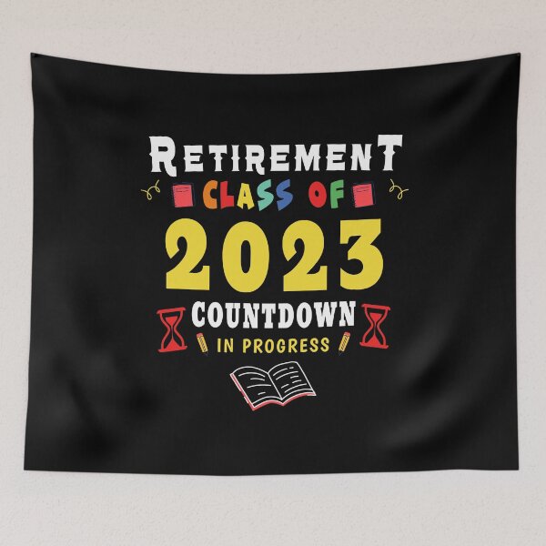 Item preview, Retirement Class Of 2023 Countdown In Progress Teacher Gift designed and sold by ZimbomDesigner.