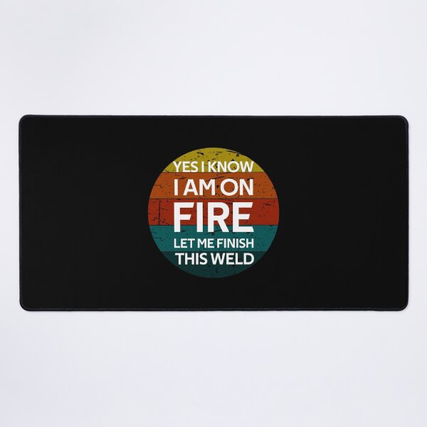 Item preview, i know i'm on fire let me finish this weld Funny Vintage Retro Gifts designed and sold by rachidhaz.