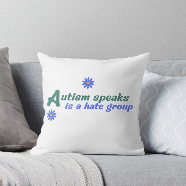 Item preview, autism speaks is a hate group designed and sold by goblinbabe.