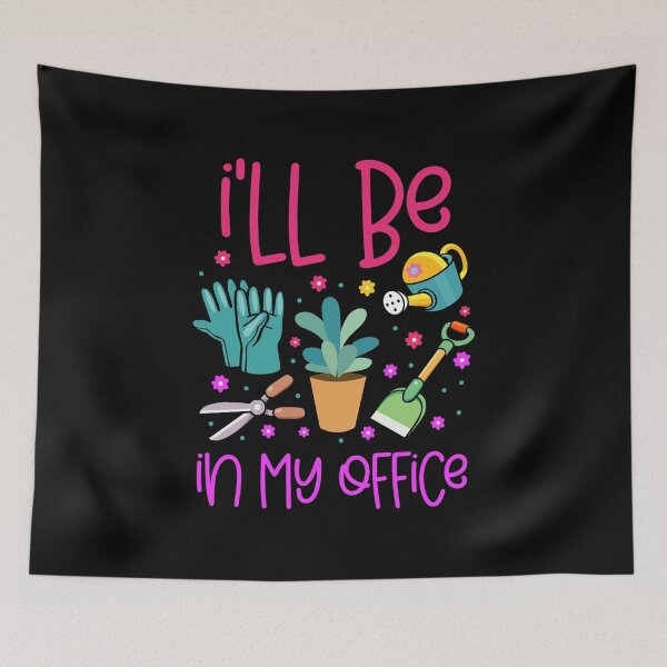 Item preview, Funny I'll Be In My Office Gardening Tools Design Gardener designed and sold by haselshirt.