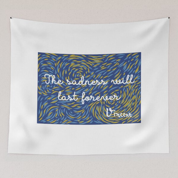 Item preview, The Sadness Will Never End - Vincent Van Gogh designed and sold by Belcordi.