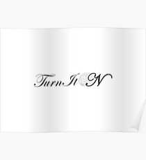 T.IT.O - Turn IT On Poster