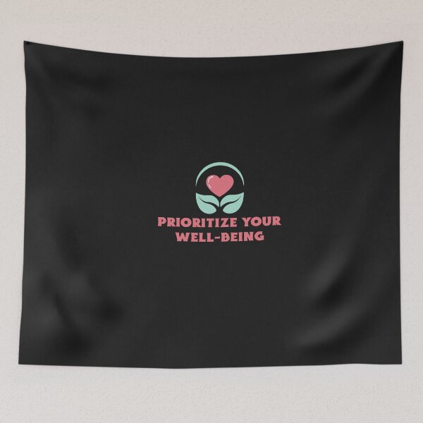 Item preview, Prioritize Your Well-Being designed and sold by Salimah Haji.