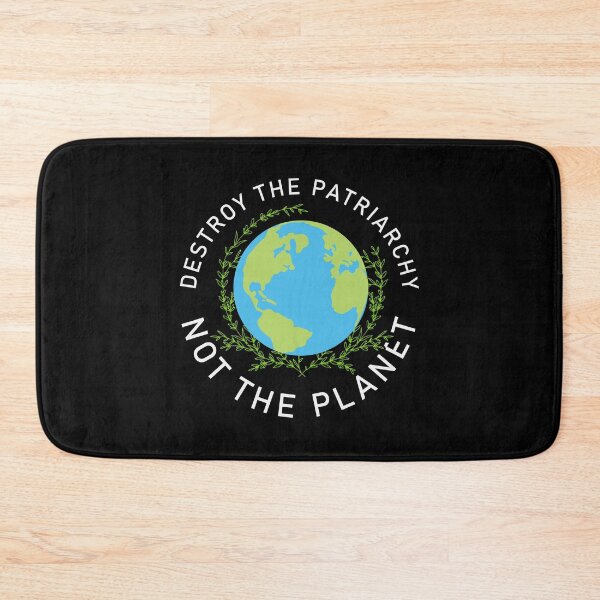 Item preview, Destroy The Patriarchy, Not The Planet designed and sold by proearth2022.