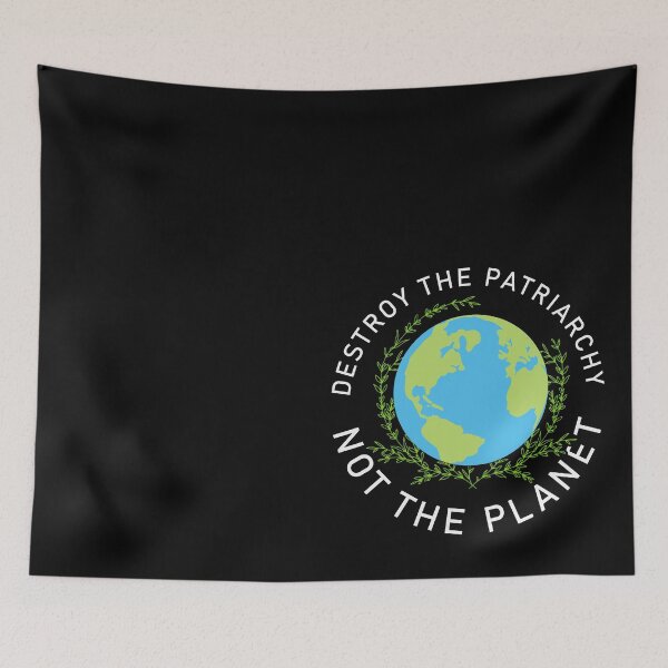 Item preview, Destroy The Patriarchy, Not The Planet designed and sold by proearth2022.