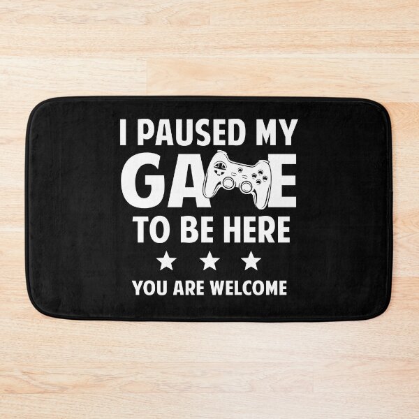 Item preview, I Paused My Game To Be Here designed and sold by SunsetGloww.