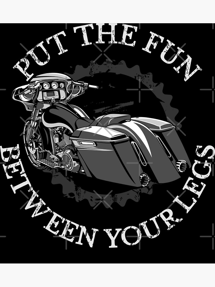 "Bringen Sie den Spaß zwischen Ihre Beine, lustige Motorräder, Touring