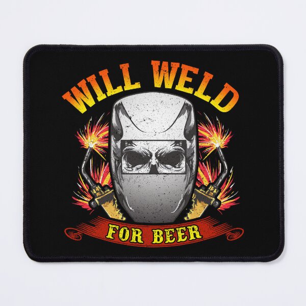 Item preview, Funny Cool Welding Skull Hobby Metalworking Job Will Weld For Beer Work With Metal designed and sold by UniQueensShop.