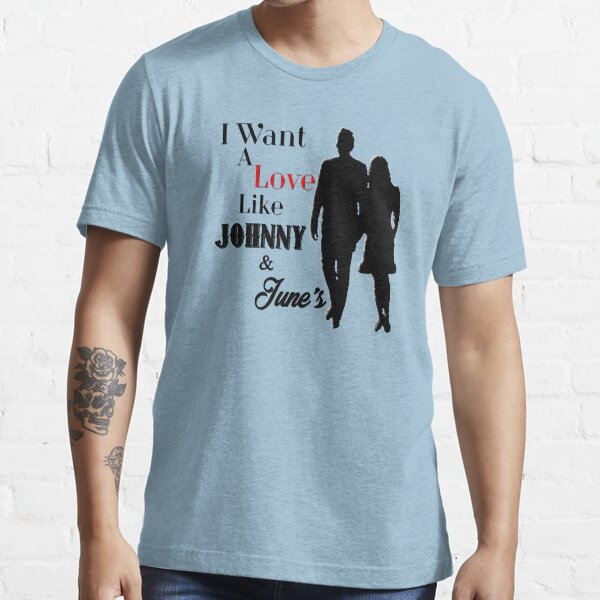 love like johnny and june shirt