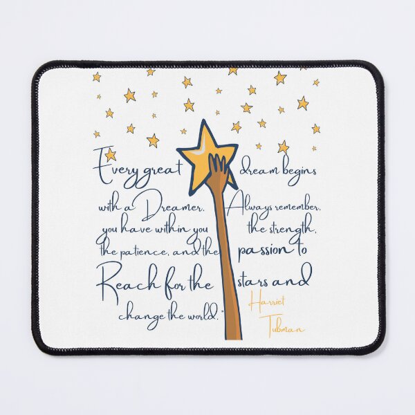 Item preview, Every Dream Begins with a Dreamer - Harriet Tubman designed and sold by WatershedC.