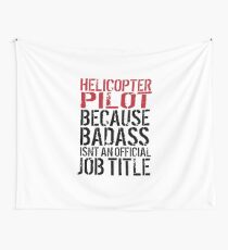 Badass Helicopter Pilot Wall Tapestry