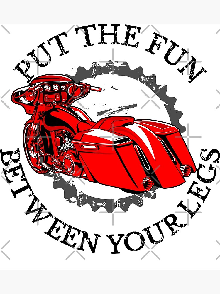 "Bringen Sie den Spaß zwischen Ihre Beine, lustige Motorräder, Touring