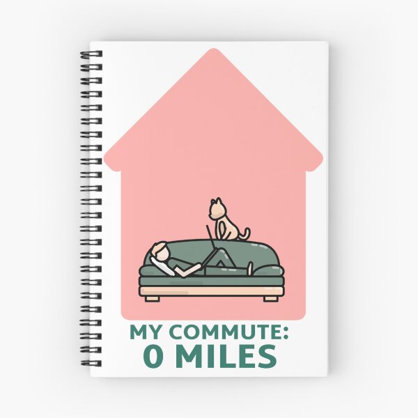 Item preview, My Commute: 0 Miles designed and sold by thesalleyhouse.